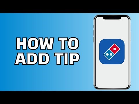 How to add tip on Dominos app?