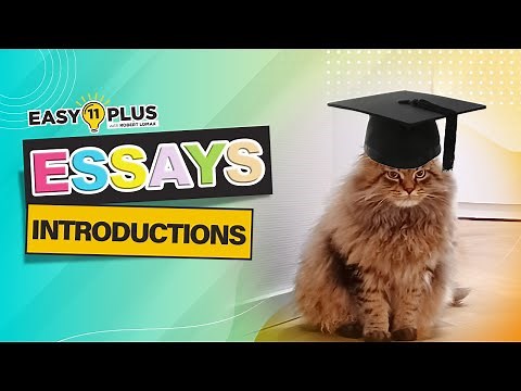11+ English: Discursive Writing - Essays | Writing an Introduction | Easy 11 Plus LIVE 125
