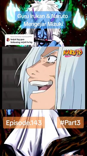 Naruto and Iruka Pursue Mizuki | Episode 143 Recap
