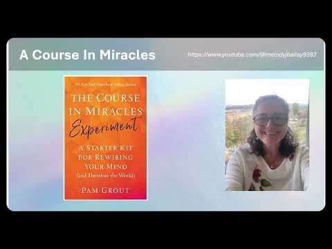 ACIM 293 The Course in Miracles Experiment