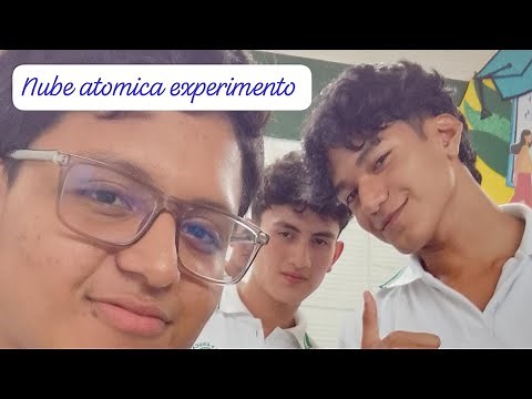EXPERIMENTO NUBE ATOMICA - QUÍMICA - PROYECTO SJR