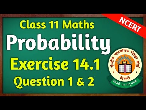 Probability Class 11th Maths Exercise 14.1 | Green Board Class 11 Maths Probability | Exercise 14.1 