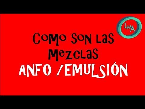 Como son las Mezclas Anfo Emulsión