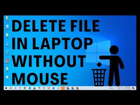 How To Delete File In Laptop Without Mouse
