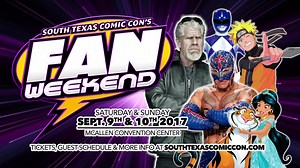 80K views · 633 reactions | Who's ready for Fan Weekend Sept. 9th & 10th in McAllen? Passes are on sale at southtexascomiccon.com, get your Early Bird Discounts now! | South Texas Comic Con | Facebook