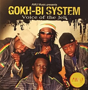 Gokh-Bi System - Voice Of The Jeli