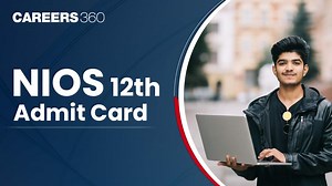 NIOS Class 12 Hall Ticket 2026: Download NIOS 12th April Session Admit Card