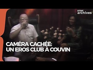 Hidden camera: A bakery transforms into an Eros Club - RTBF Archives