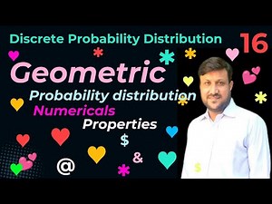 Geometric Probability Distribution | Properties of Geometric Probability Distribution | Questions