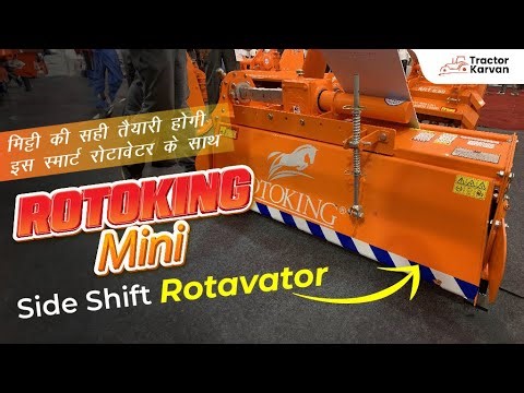 Affordable Rotoking Mini Side Shift Rotavator I Special Features I Full Review I Tractorkarvan I