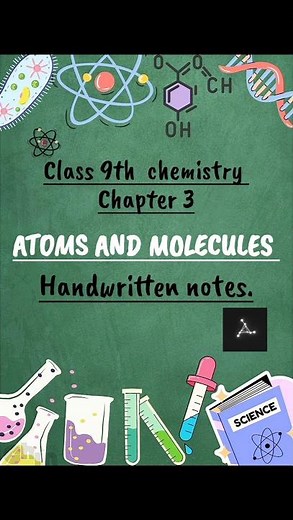 Atoms and molecules..🐼💗 |Class 9th chemistry ⚗️🧪 chapter 3 | Handwritten notes with pdf..📝