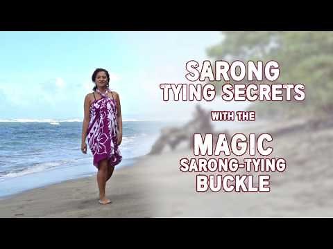 SARONG TYING SECRETS - with the MAGIC Pareo TYING BUCKLE