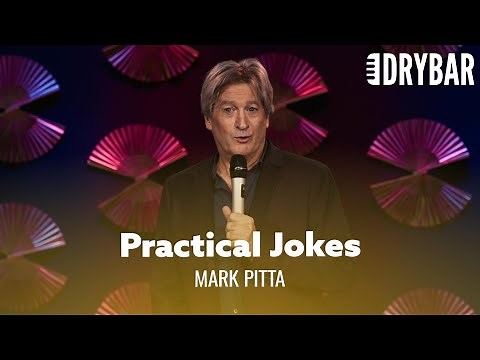 Practical Jokes That Only Adults Can Use. Mark Pitta