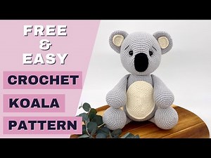 Free crochet koala pattern | Crochet koala tutorial | How to crochet koala bear Amigurumi tutorial