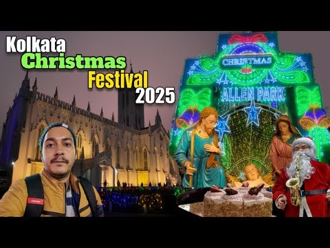 Kolkata Christmas Festival 2025 | Park Street, St Paul’s Cathedral & Allen Park | Cinematic Film
