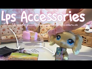LPS: The ULTIMATE GUIDE For LPS Sets & Accessories