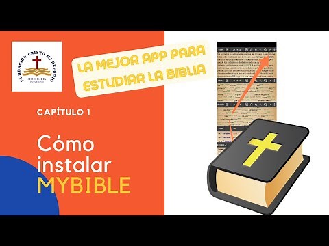 MyBible - Cómo Instalar la Mejor APP para el estudio de la Biblia. CristoMiRefugio.cl