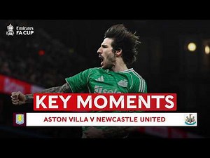 Aston Villa v Newcastle United | Key Moments | Fourth Round | Emirates FA Cup 2025-26