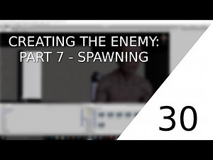 [UNITY 5] [30] Beginner Tutorial: Horror-Game - Creating the Enemy: Part 7 - Spawning the enemy