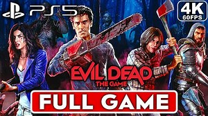 EVIL DEAD THE GAME Gameplay Walkthrough Part 1 FULL GAME [4K 60fps PS5] - No Commentary