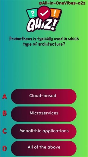 Prometheus is typically used in which type of architecture?