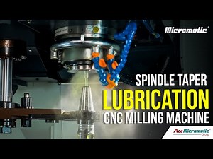 Spindle Taper Lubrication | CNC Milling Machine | DIY Video