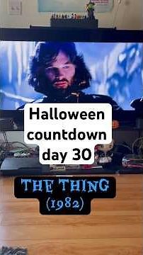 Halloween countdown 30/31: The Thing (1982) #moviereview #horror
