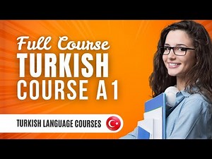 Turkish For Starters and Early Beginners (A1): Full Turkish Course [INSTANT DOWNLOAD]
