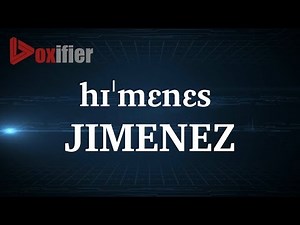 How to Pronunce Jimenez in English - Voxifier.com