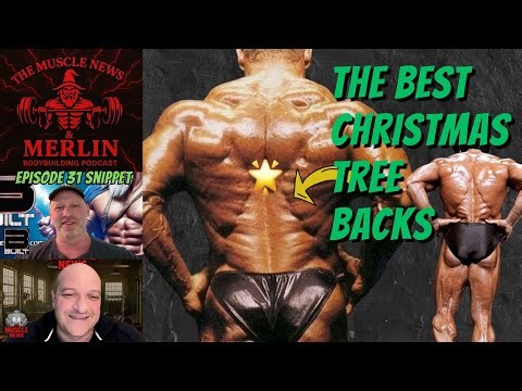 Bodybuilding's best Christmas Tree Backs