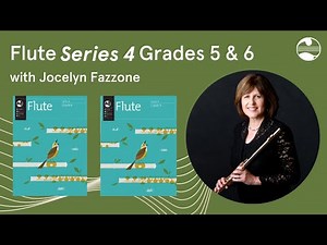 AMEB Flute Workshop - Series 4 Grades 5 & 6 with Jocelyn Fazzone