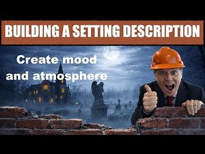 🍏 STORY SETTING SECRETS: how to create mood and atmosphere