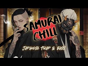 Samurai Chillbeats: Addictive Japanese Trap & Bass