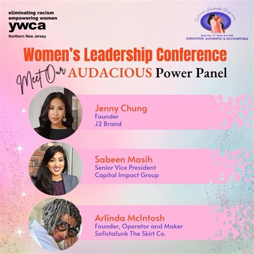 YWCA Northern New Jersey on Instagram: "Meet our AUDACIOUS Power Panel 🔥 At YWCA Northern New Jersey’s Women’s Leadership Conference, this powerhouse panel is redefining what it means to take risks, build brands, and lead with vision: 💼 Jenny Chung — Founder, J2 Brand 🧵 Arlinda McIntosh — Founder, Operator & Maker, Sofistafunk The Skirt Co. 📈 Sabeen Masih — Senior Vice President, Capital Impact Group 🔗 Register now: ywcannj.link/WLC2026 #YWCA #WomensLeadershipConference #AudaciousPower #Wom