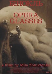 Opera Glasses - Movie