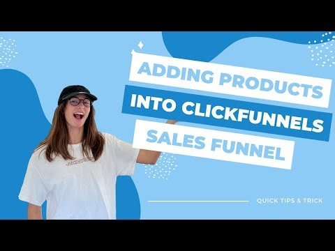 How to Add Products In ClickFunnels Classic (ClickFunnels Classic Tutorial)