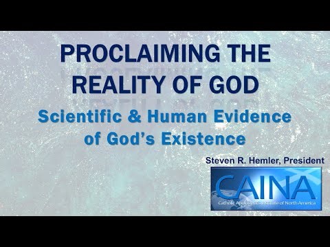 Scientific and Human Evidence of God's Existence