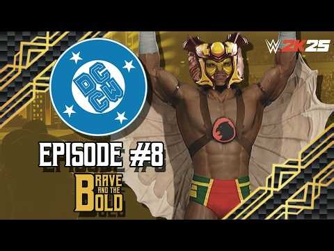ZERO HOUR JUST GOT DANGEROUS! Ladder Match & Triple Threat Chaos | DCCW Brave and the Bold | Ep. 8