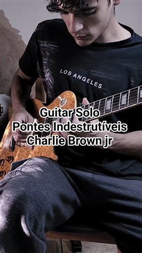 Guitar Solo "Pontes Indestrutíveis" - Charlie Brown Jr