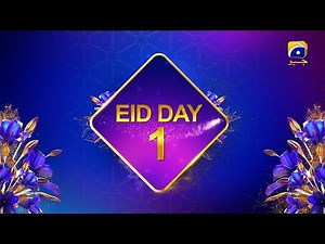 Eid Ul Adha 2022 | Day 1 | Geo Entertainment