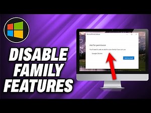 How To Disable Microsoft Family Features