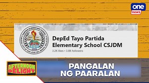 Unusual school names in PH #AfternoonDelight | I Saw The Signs: ‘Pangalan Ng Paaralan’ edition. | ONE News