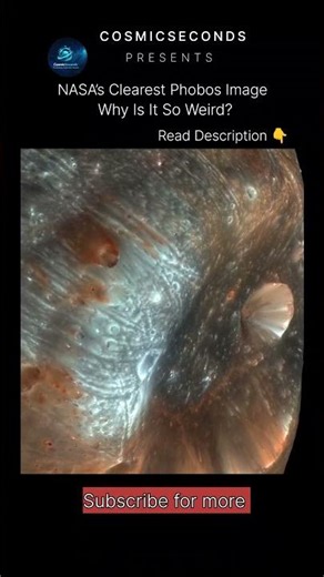 NASA Just Revealed the Clearest Image of Phobos — And It Makes NO Sense