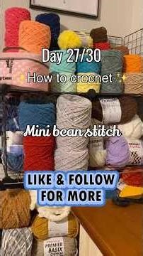 ✨Mini 🫘 bean stitch Tutorial✨ #crochet #crochettutorial