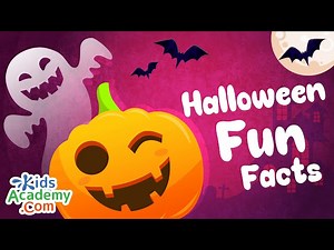 HALLOWEEN Facts for Kids. Kids Academy - Videos For Kids