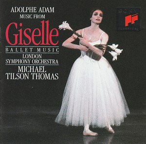 Adolphe Adam – London Symphony Orchestra, Michael Tilson Thomas - Music From Giselle (Ballet Music)
