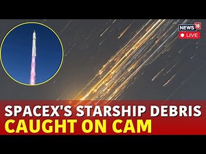 SpaceX Starship Exploded: Visual Caught On Camera | SpaceX Rocket Explosion | News18 Live | N18G