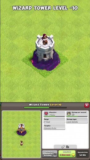 Upgrading Wizard Tower from Level 1 to MAX Level And All Upgrading Details in Clash of Clans😱😱 #coc