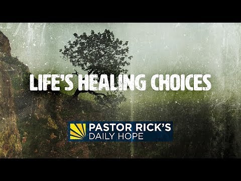 Life's Healing Choices