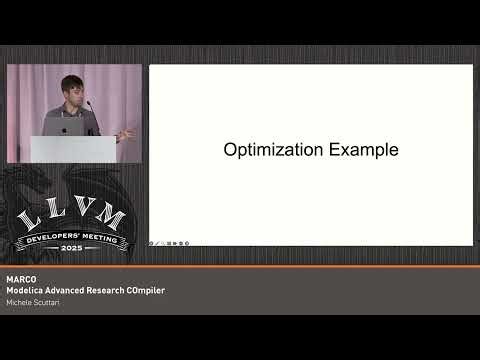 2025 US LLVM Developers' Meeting: MARCO - Modelica Advanced Research COmpiler